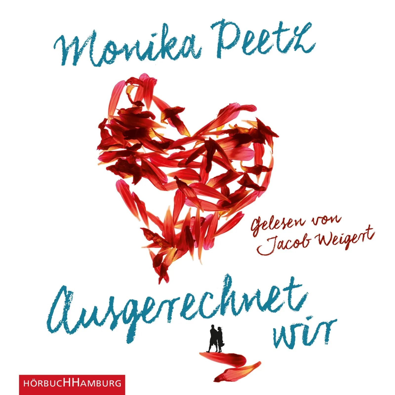Buchcover von 'Ausgerechnet wir' - Hörbuch (CD) von Monika Peetz