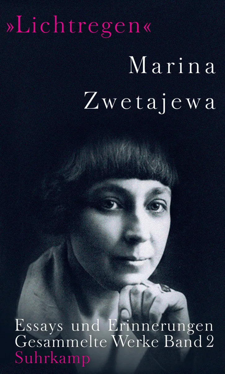 Buchcover von 'Ausgewählte Werke »Lichtregen«' - Gebundene Ausgabe von Marina Zwetajewa