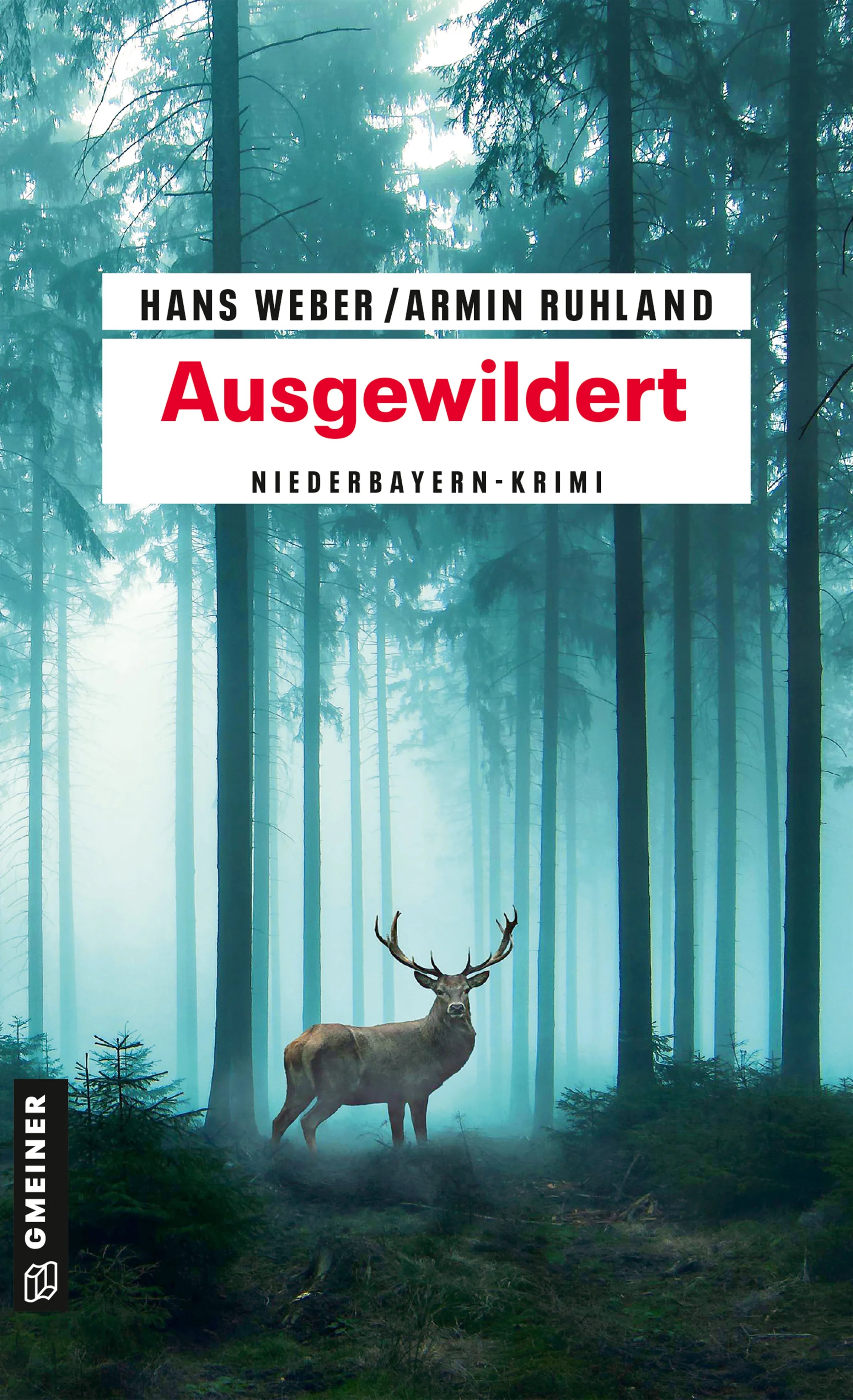 Cover: Ausgewildert (E-Book) von Hans Weber