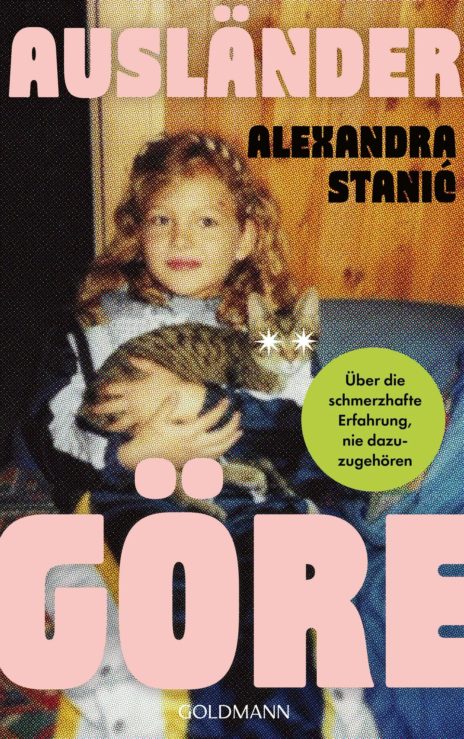 Cover: Ausländergöre (Paperback) von Alexandra Stanić