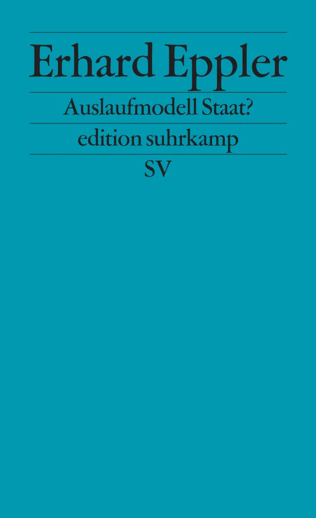 Buchcover von 'Auslaufmodell Staat?' - Taschenbuch von Erhard Eppler