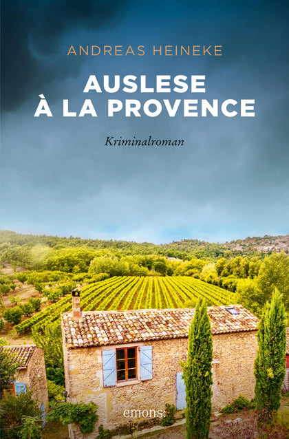 Cover: Auslese à la Provence (E-Book) von Andreas Heineke