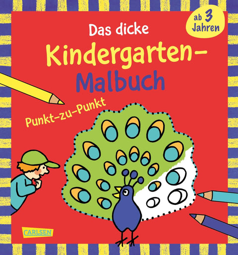 Ausmalbilder für Kita-Kinder: Das dicke Kindergarten-Malbuch: Punkt-zu-Punkt
