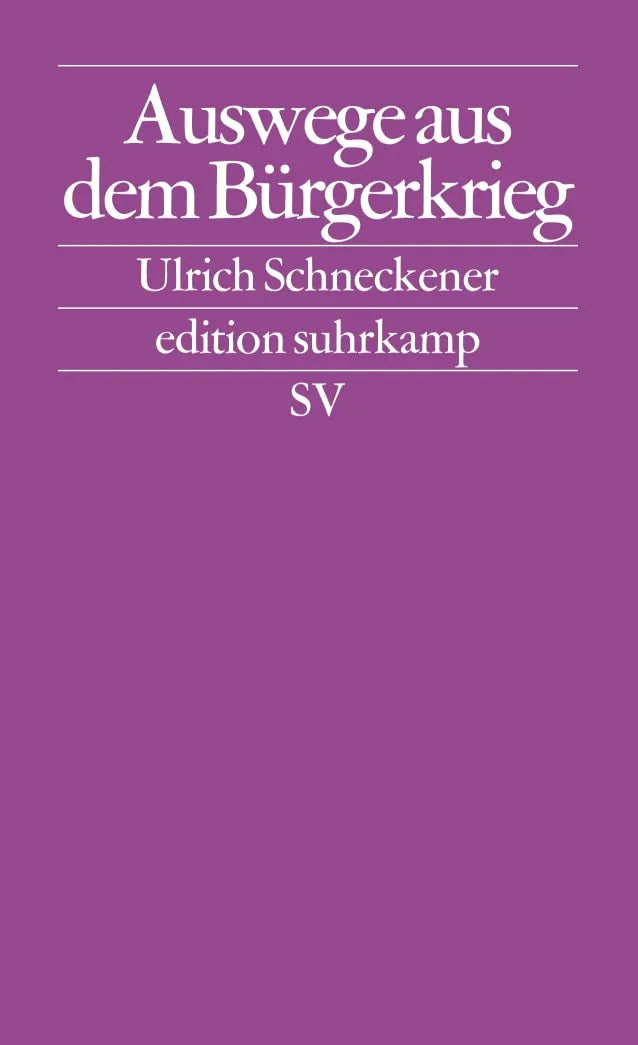 Buchcover von 'Auswege aus dem Bürgerkrieg' - Taschenbuch von Ulrich Schneckener
