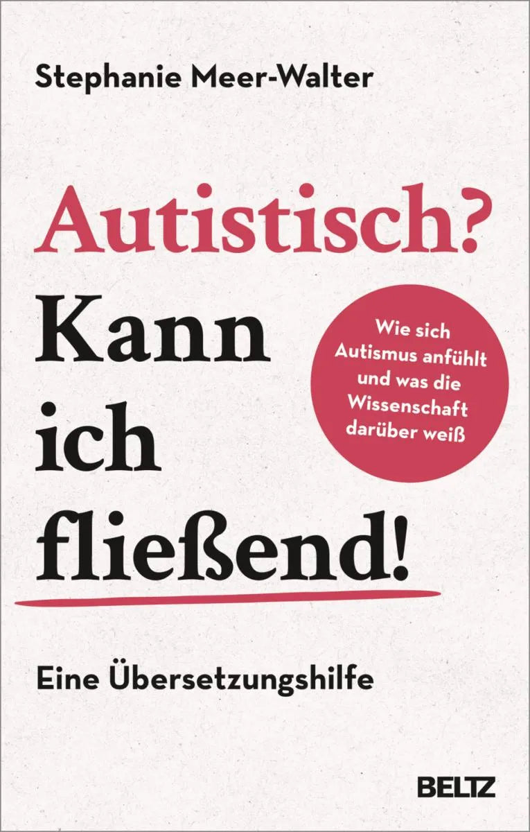 Cover: Autistisch? Kann ich fließend! (E-Book) von Stephanie Meer-Walter
