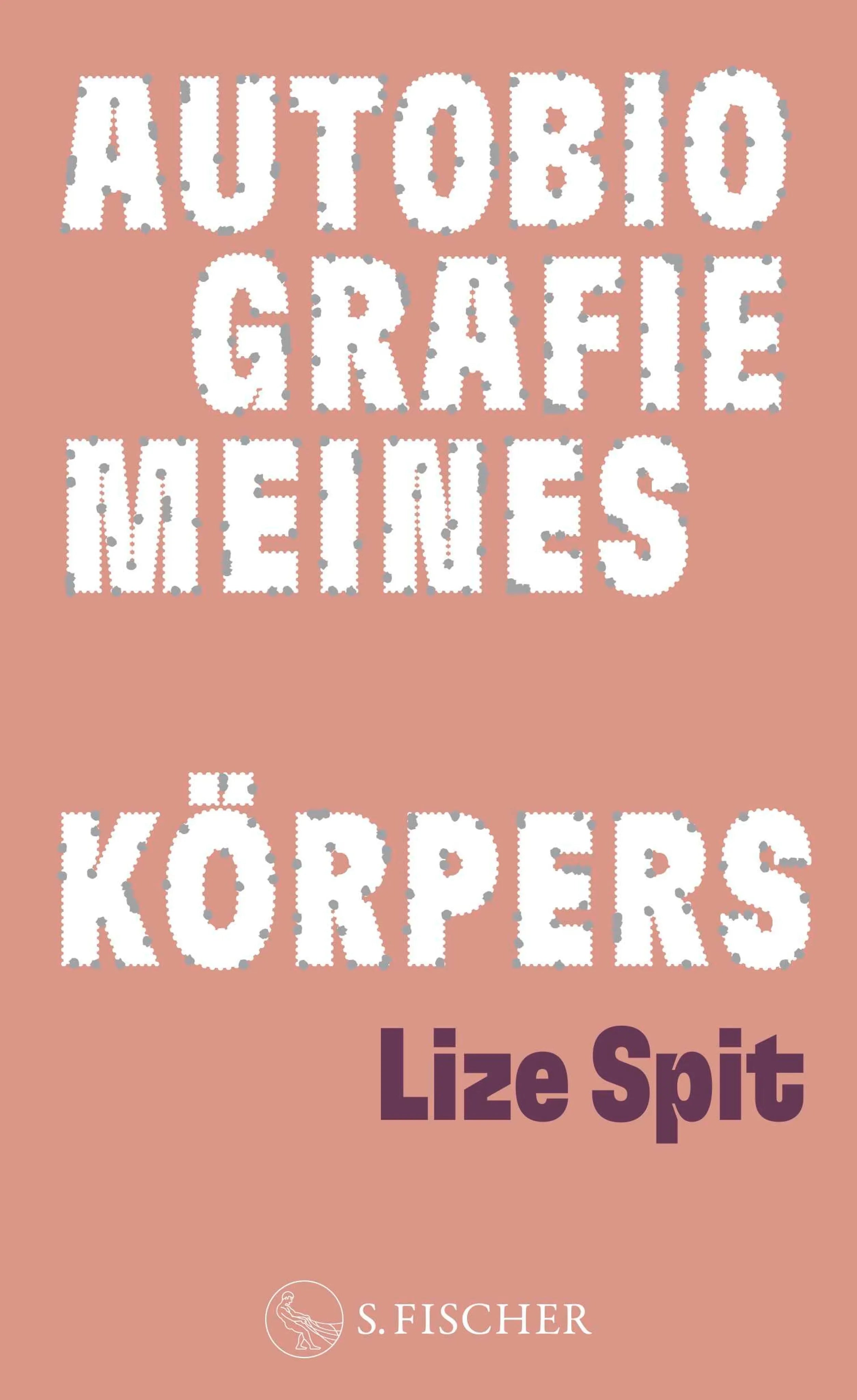 Cover: Autobiografie meines Körpers (E-Book) von Lize Spit