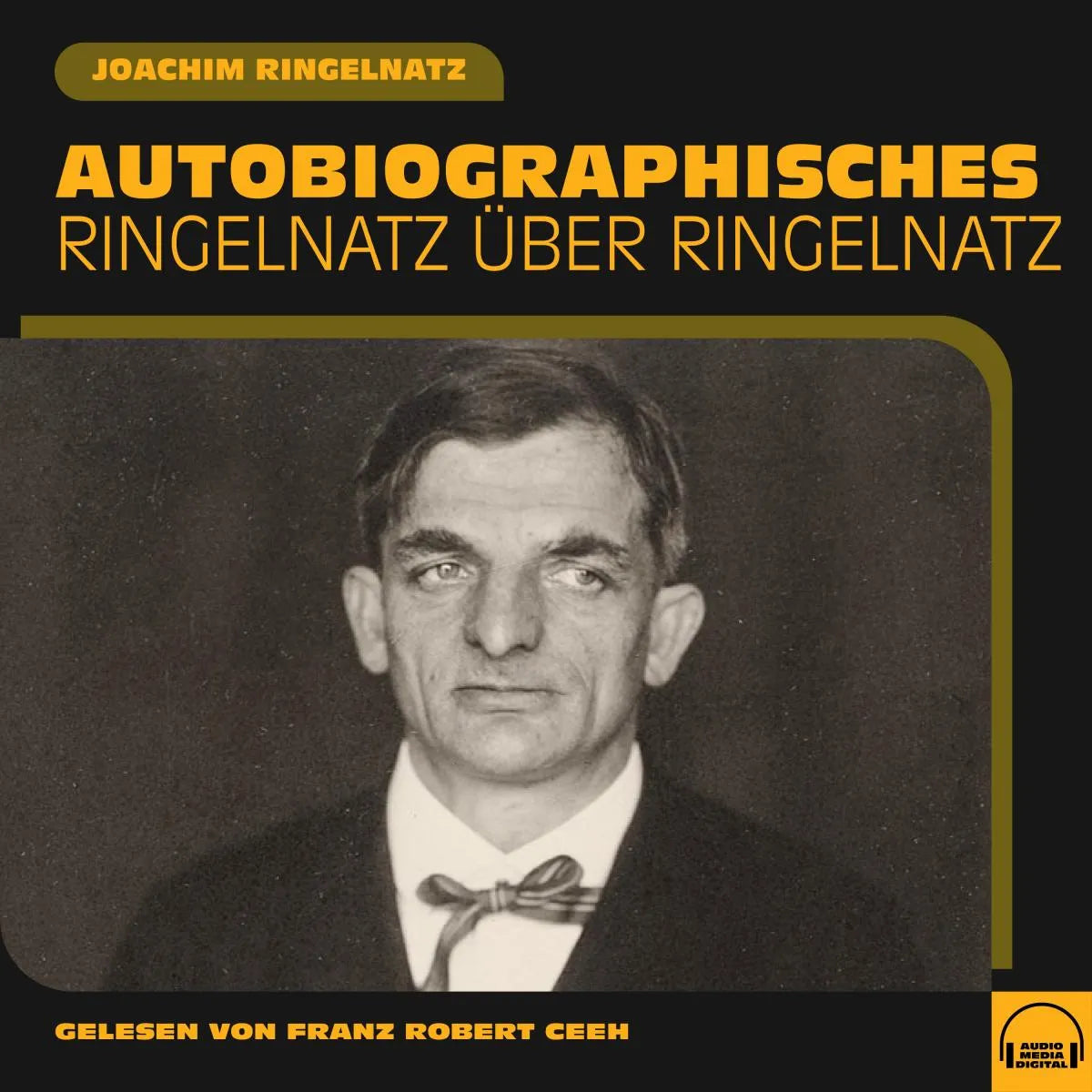 Cover: Autobiographisches (Hörbuch Download) von Joachim Ringelnatz