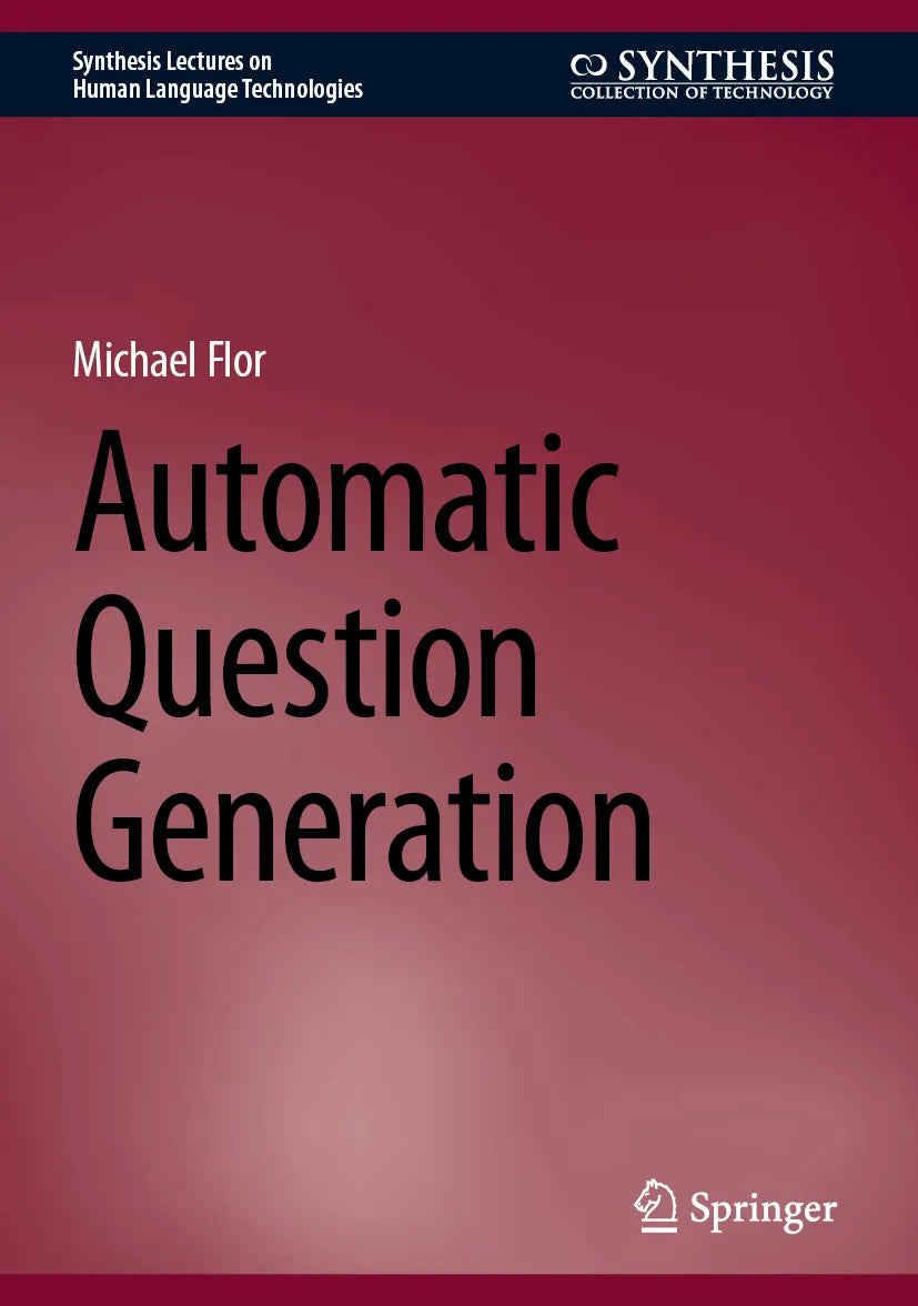 Cover: Automatic Question Generation (E-Book) von Michael Flor