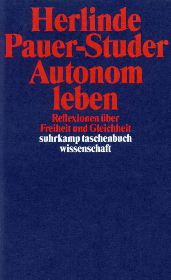 Buchcover von 'Autonom leben' - Taschenbuch von Herlinde Pauer-Studer