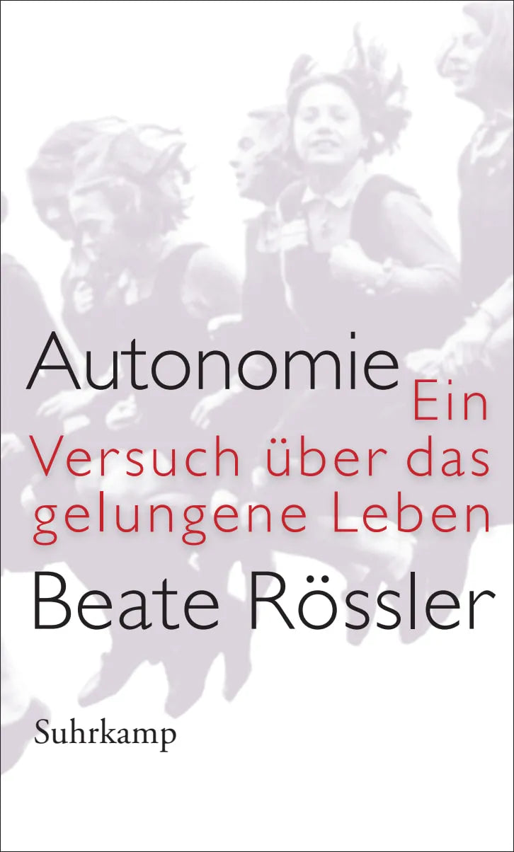 Buchcover von 'Autonomie' - Gebundene Ausgabe von Beate Rössler
