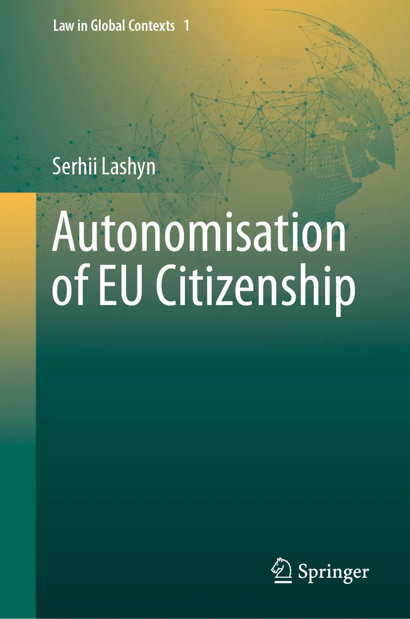 Cover: Autonomisation of EU Citizenship (E-Book) von Serhii Lashyn