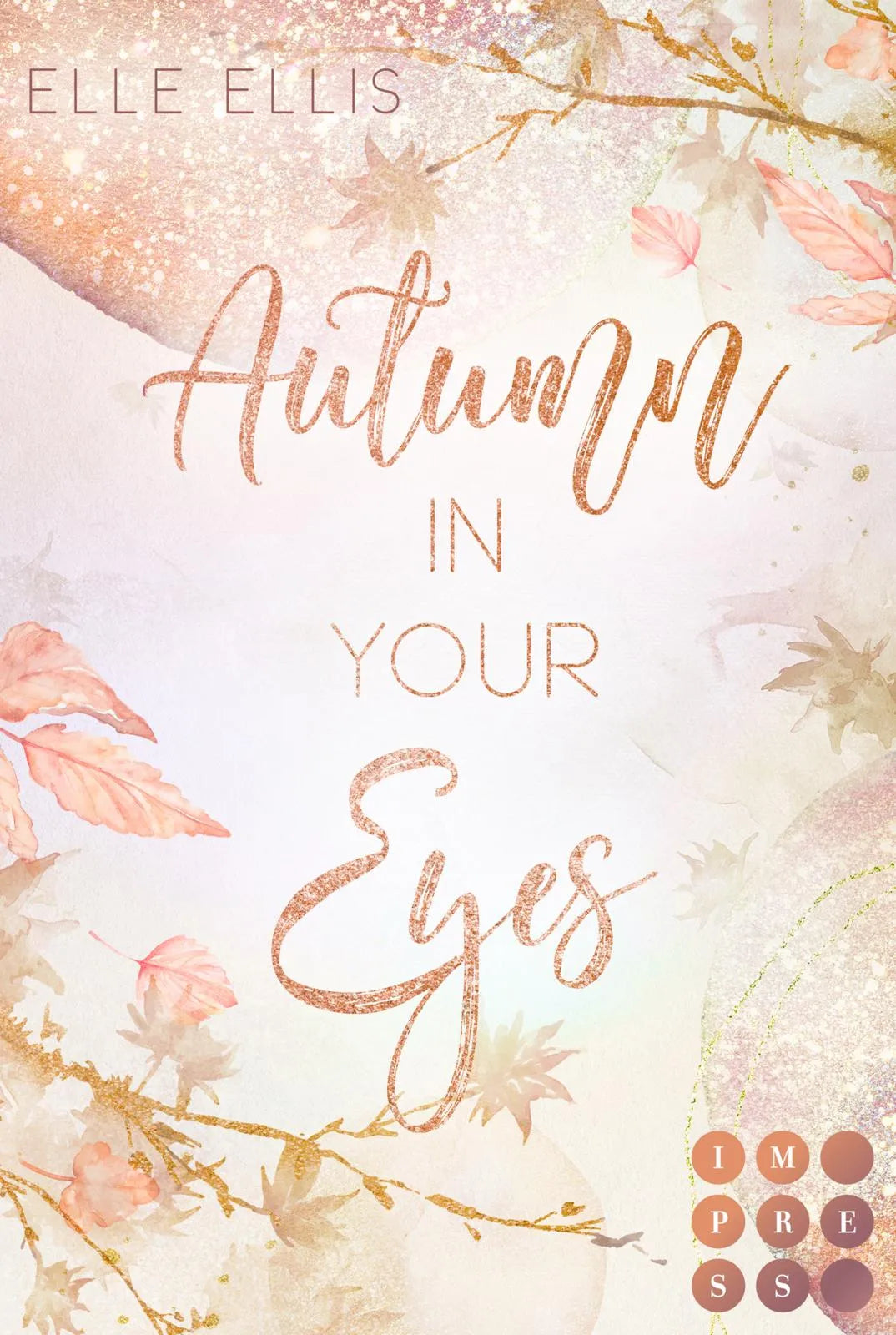 Buchcover von 'Autumn In Your Eyes' - Taschenbuch von Elle Ellis