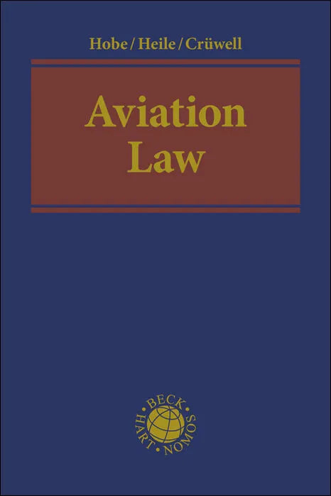 Buchcover von 'Aviation Law' - Gebundene Ausgabe von Stephan Hobe