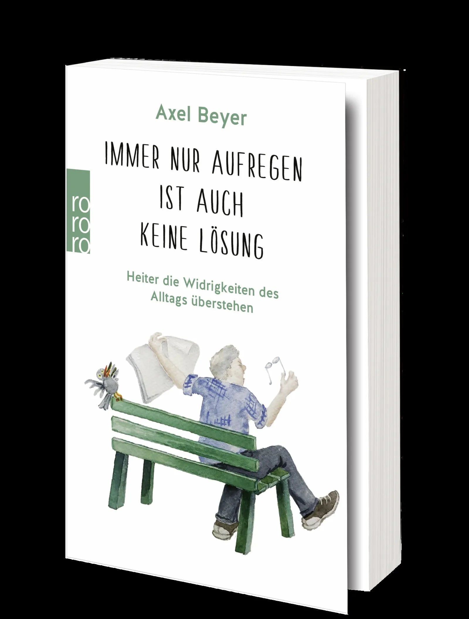 Produktansicht: Immer nur aufregen ist auch keine Lösung (Taschenbuch)