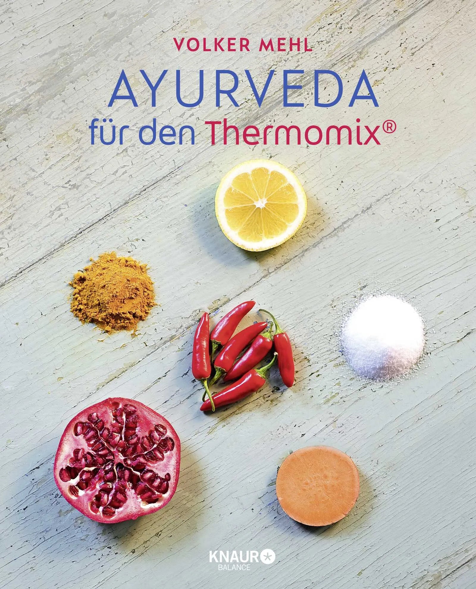 Buchcover von 'Ayurveda für den Thermomix' - Gebundene Ausgabe von Volker Mehl