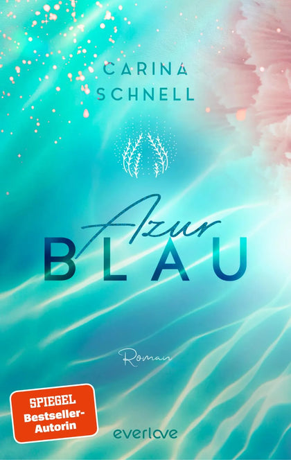 Buchcover von 'Azurblau' - Paperback von Carina Schnell