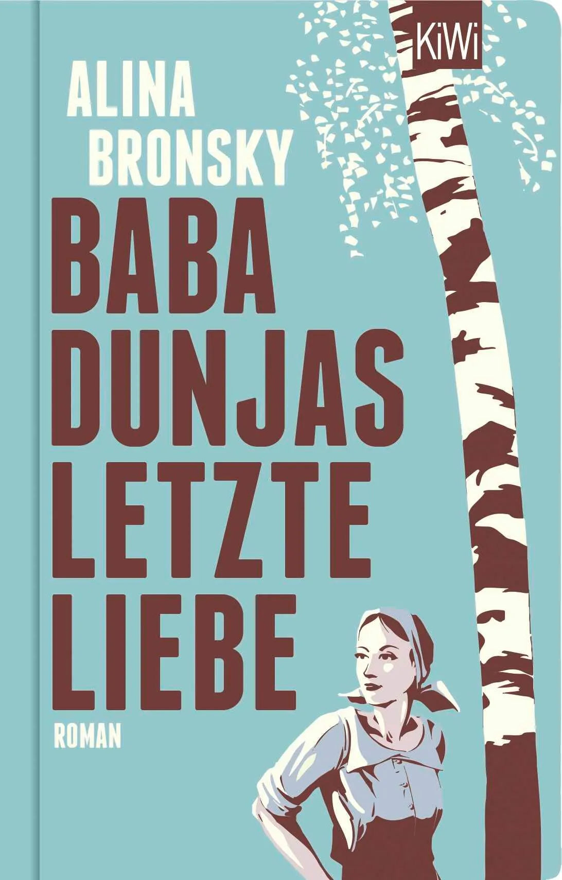 Cover: Baba Dunjas letzte Liebe (Hardcover) von Alina Bronsky