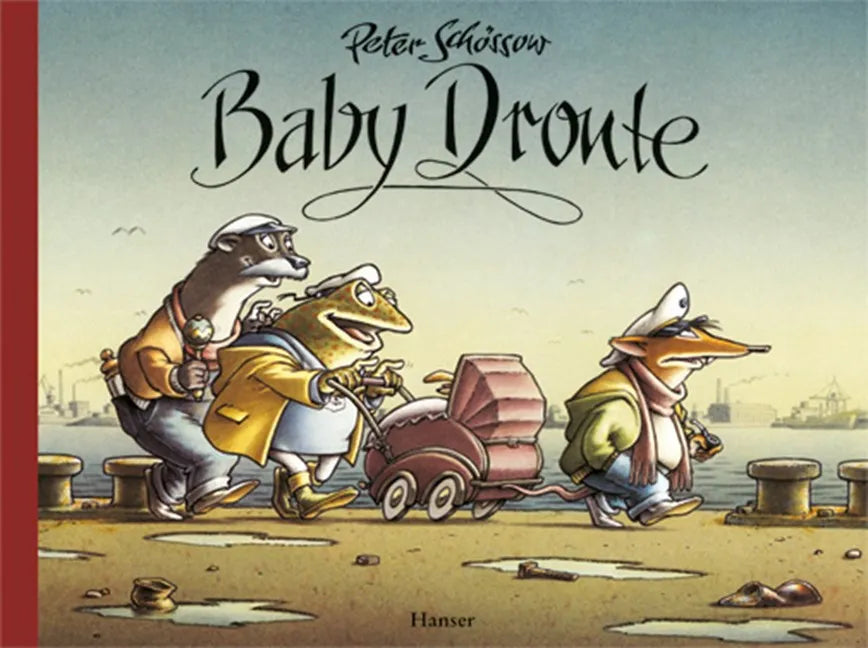 Buchcover von 'Baby Dronte' - Gebundene Ausgabe von Peter Schössow