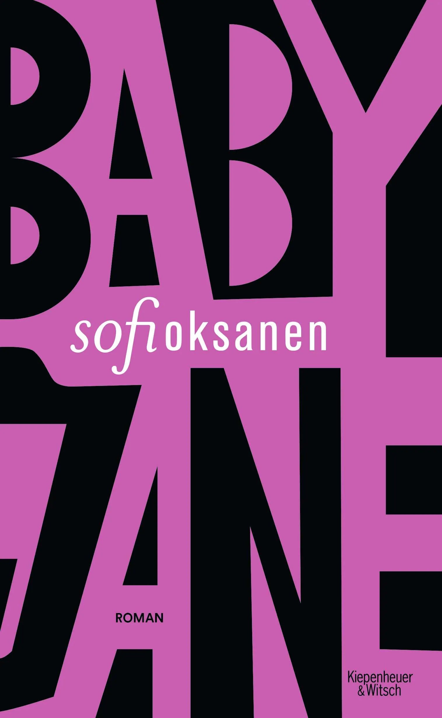 Buchcover von 'Baby Jane' - Gebundene Ausgabe von Sofi Oksanen