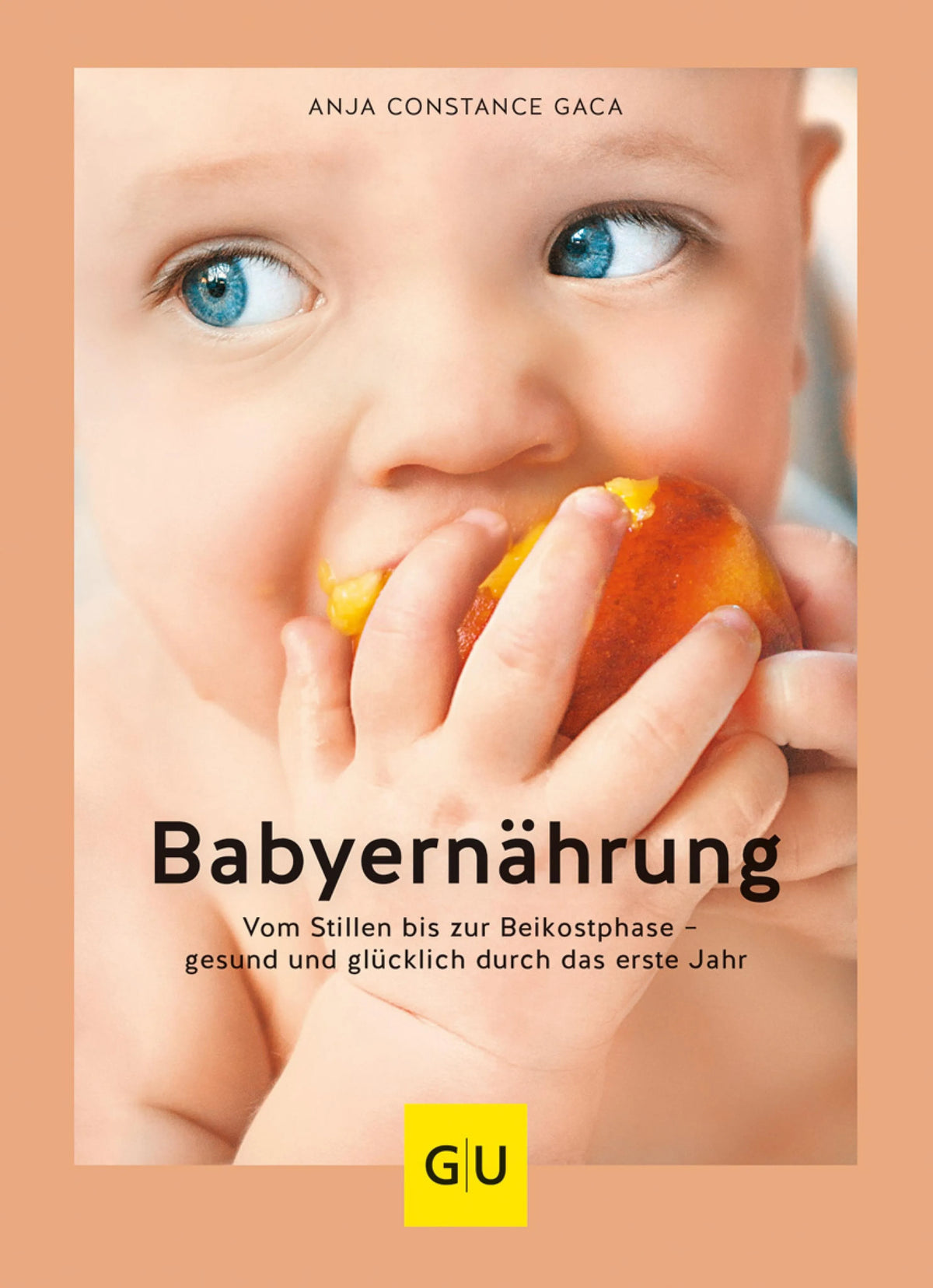 Cover: Babyernährung (E-Book) von Anja Constance Gaca