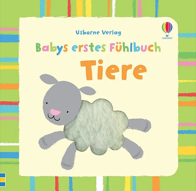 Buchcover von 'Babys erstes Fühlbuch: Tiere' - Gebundene Ausgabe von Fiona Watt