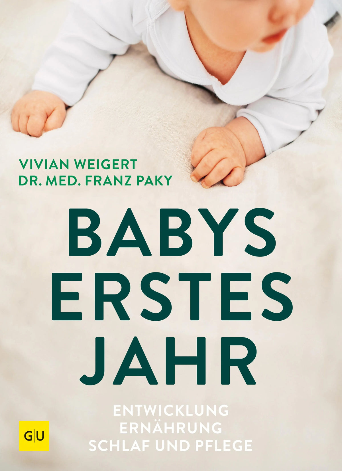Cover: Babys erstes Jahr (E-Book) von Vivian Weigert
