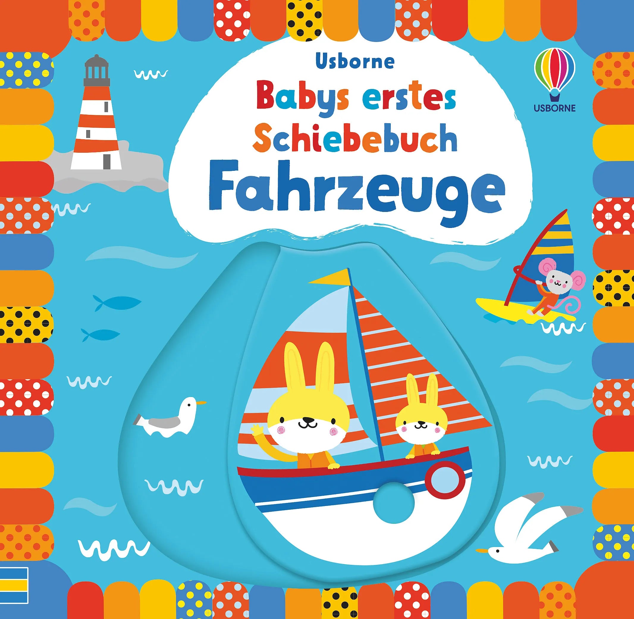 Buchcover von 'Babys erstes Schiebebuch: Fahrzeuge' - Gebundene Ausgabe von Fiona Watt