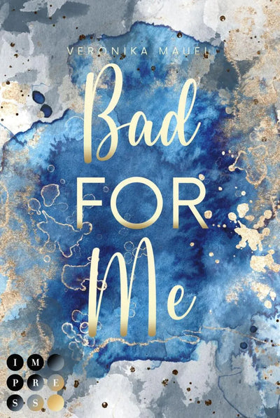 Bad For Me