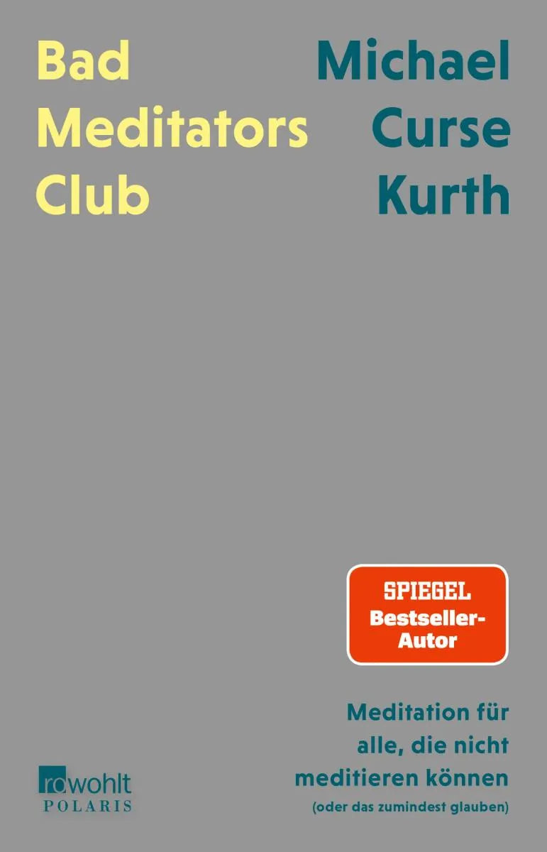 Cover: Bad Meditators Club (E-Book) von Michael Curse Kurth