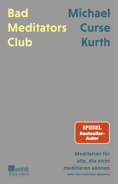 Bad Meditators Club