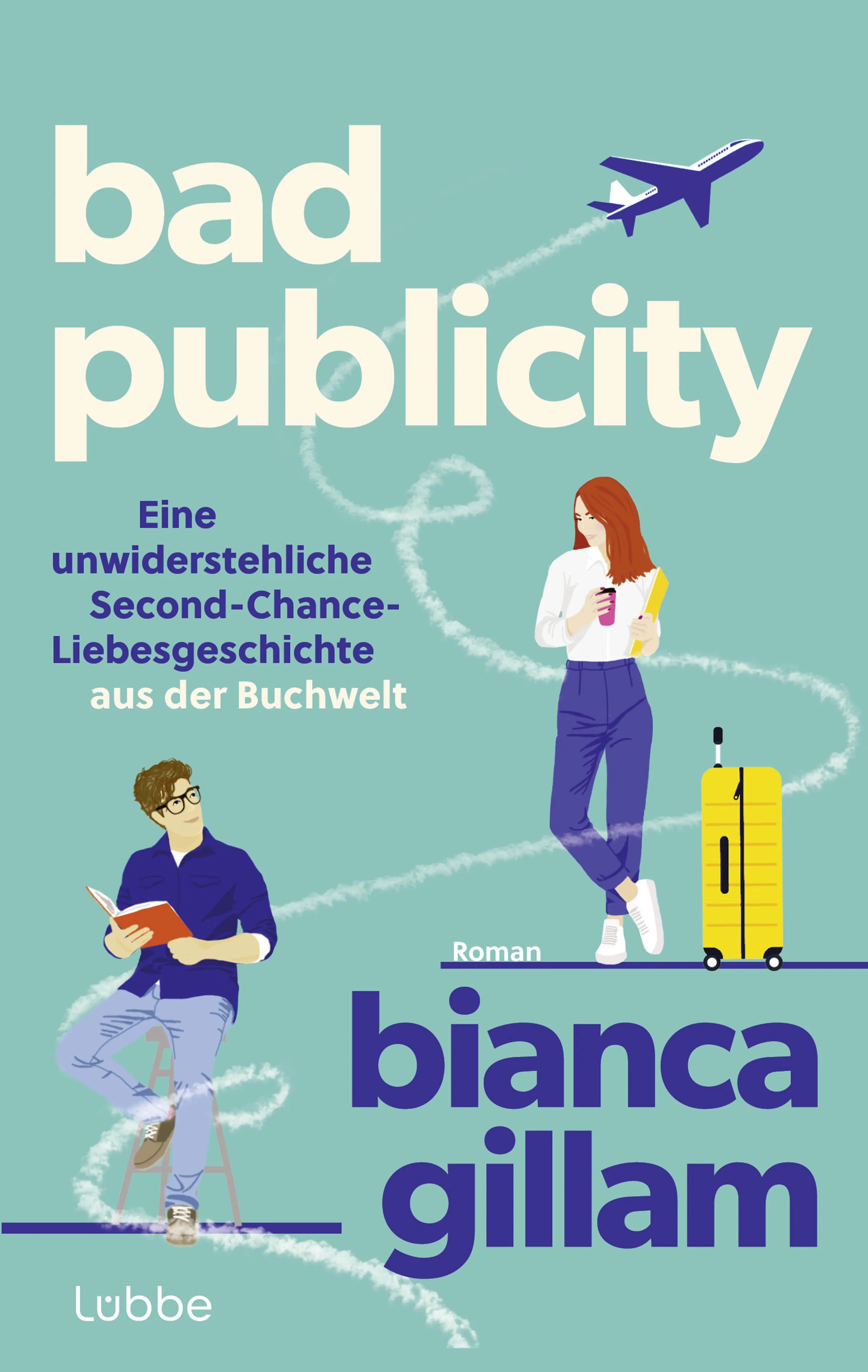 Buchcover von 'Bad Publicity' - Paperback von Bianca Gillam