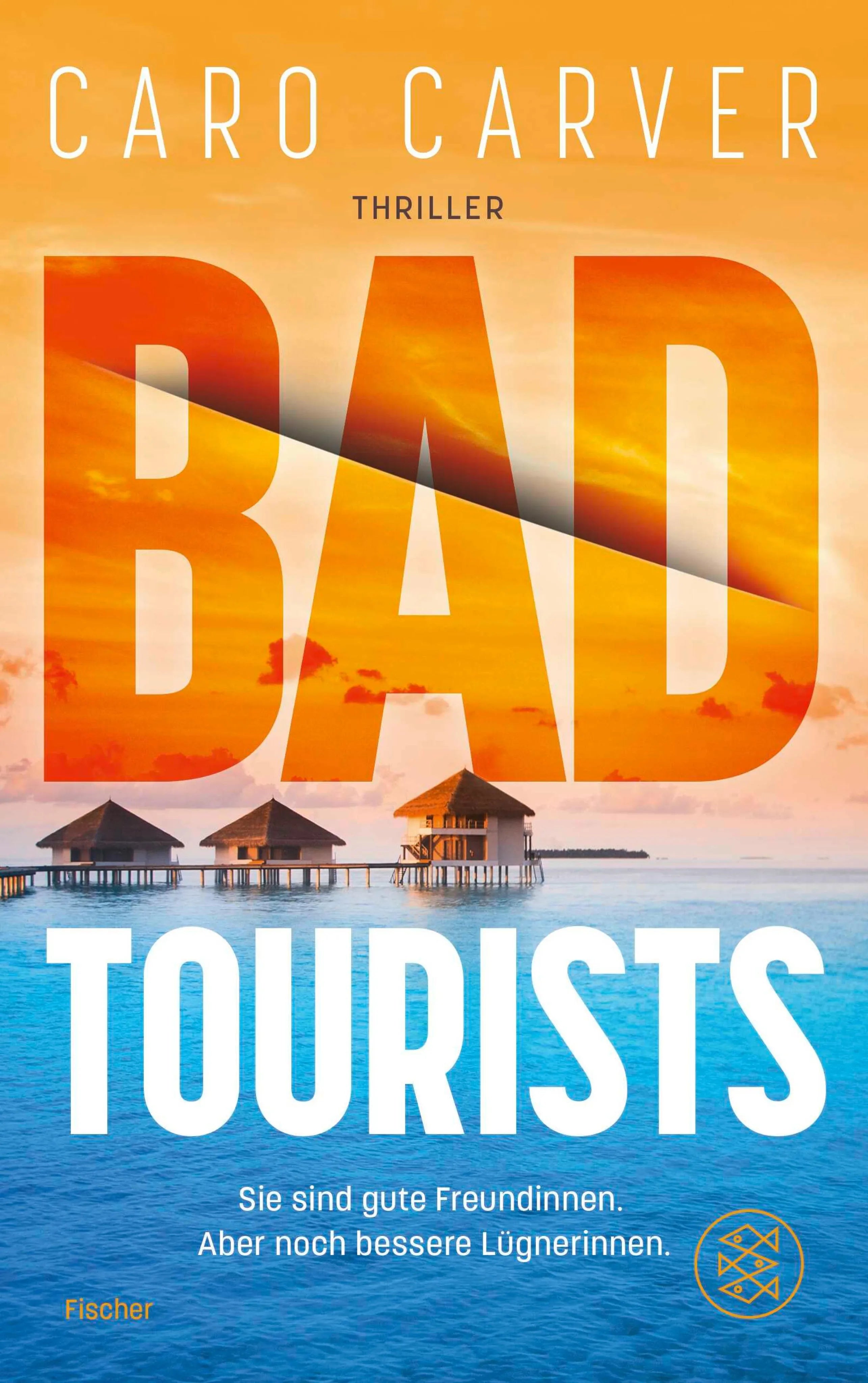 Cover: Bad Tourists (E-Book) von Caro Carver