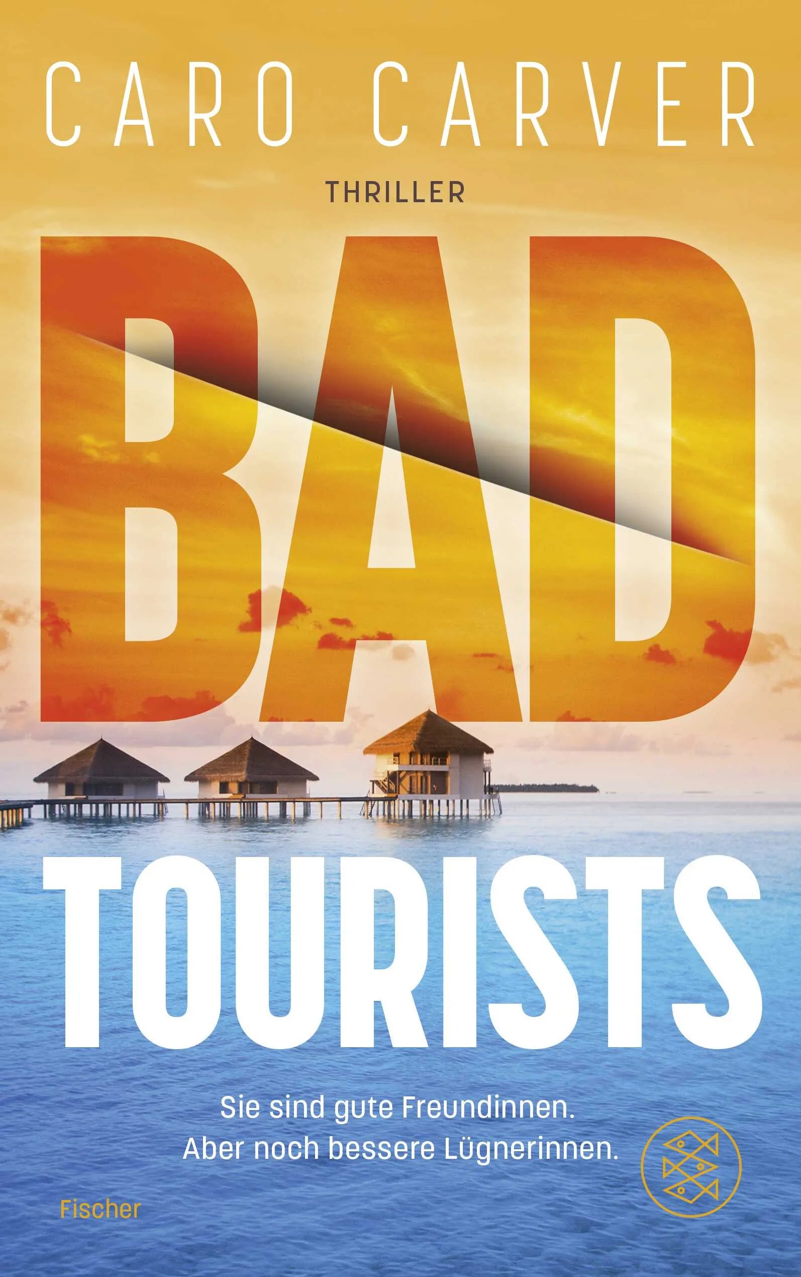 Buchcover von 'Bad Tourists' - Paperback von Caro Carver