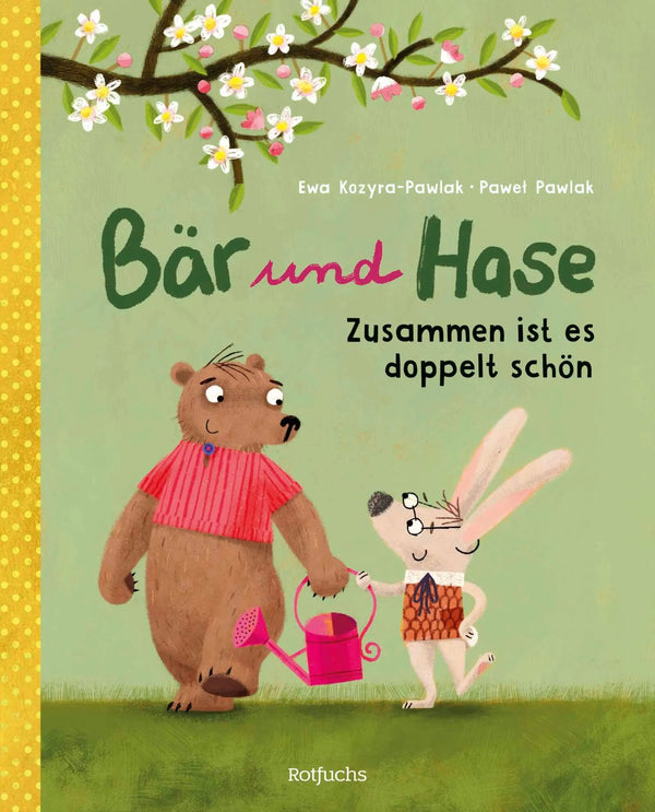 Bär und Hase. Zusammen ist es doppelt schön
