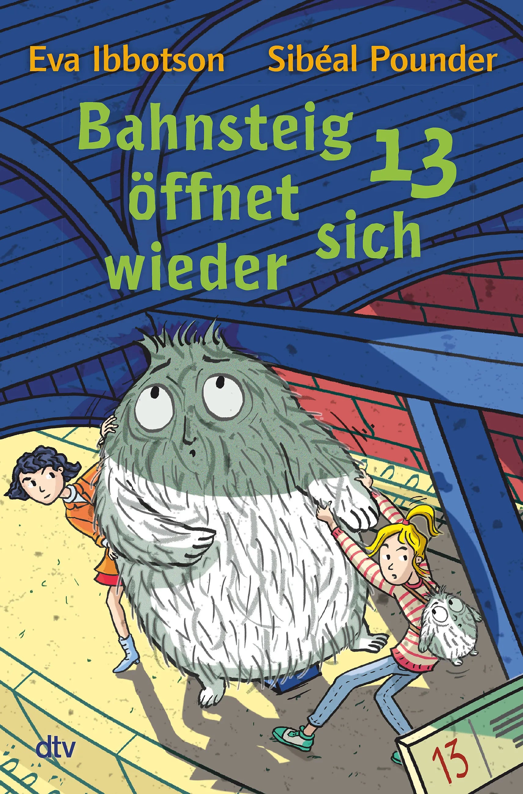 Buchcover von 'Bahnsteig 13 öffnet sich wieder' - Gebundene Ausgabe von Sibéal Pounder