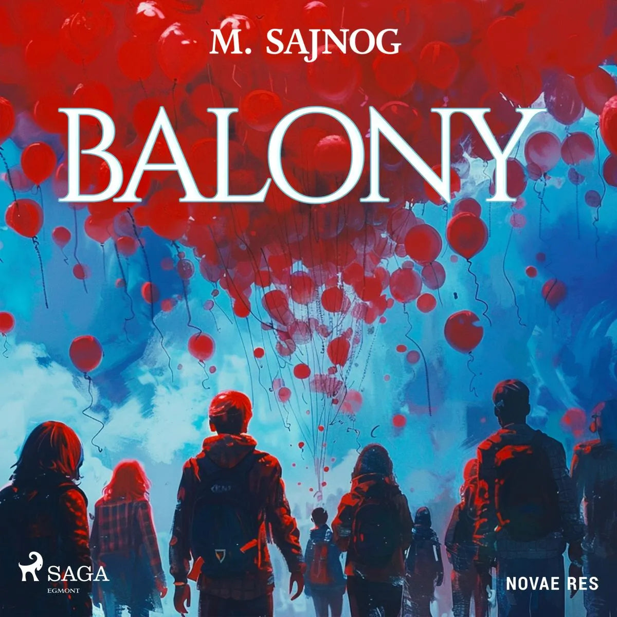 Cover: Balony (Hörbuch Download) von M. Sajnog