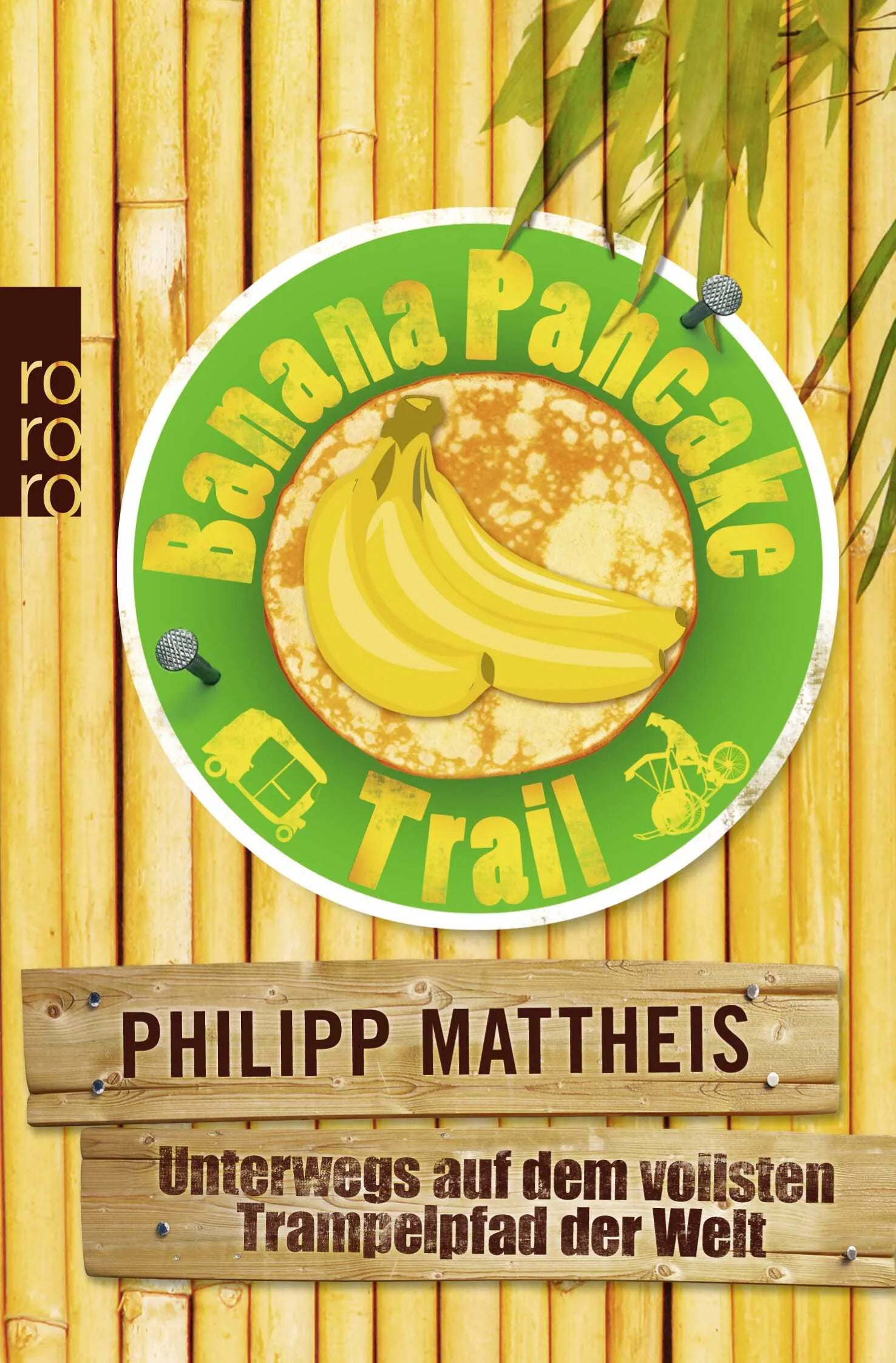Buchcover von 'Banana Pancake Trail' - Taschenbuch von Philipp Mattheis