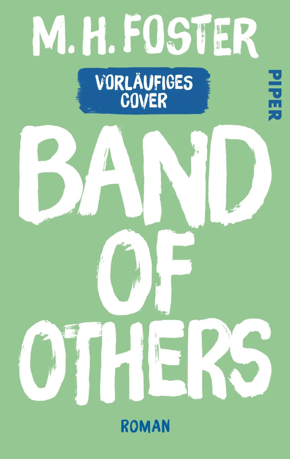 Cover: Band of Others (Paperback) von M. H. Foster