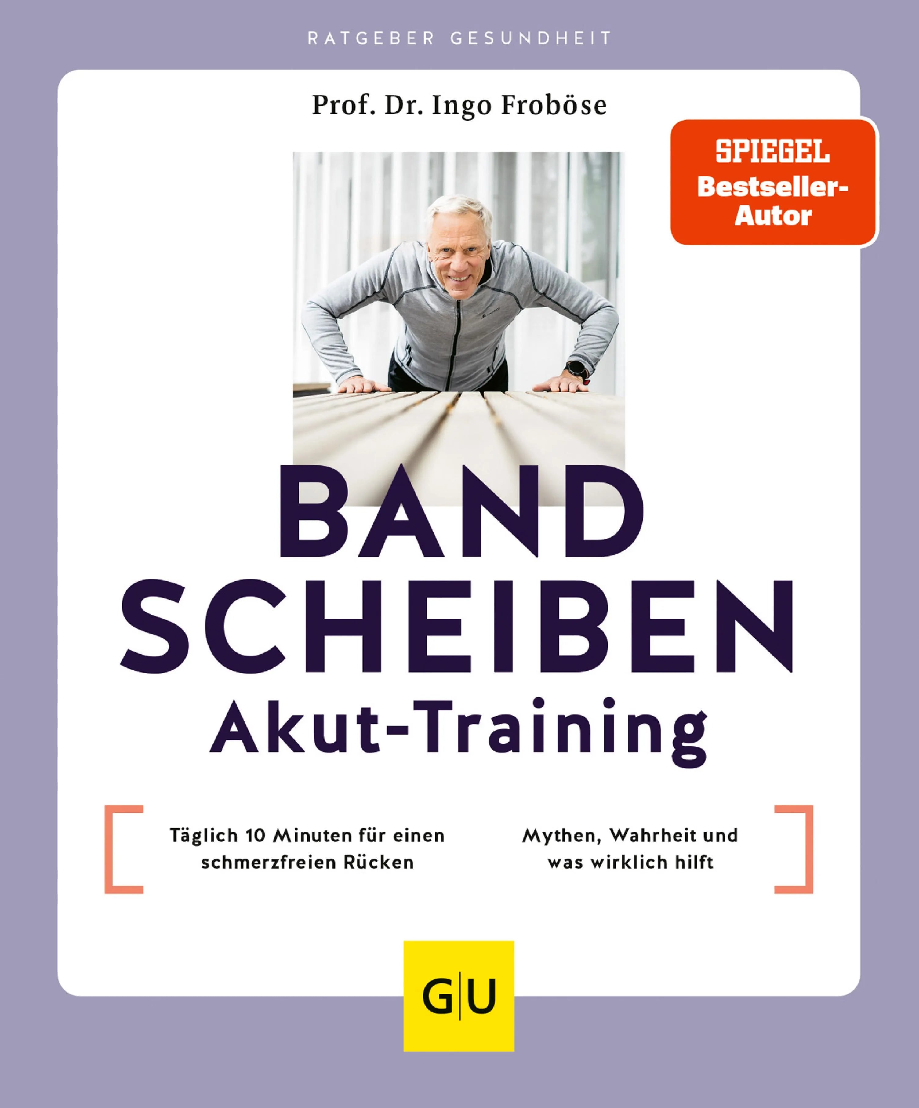 Cover: Bandscheiben-Akut-Training (E-Book) von Prof. Dr. Ingo Froböse