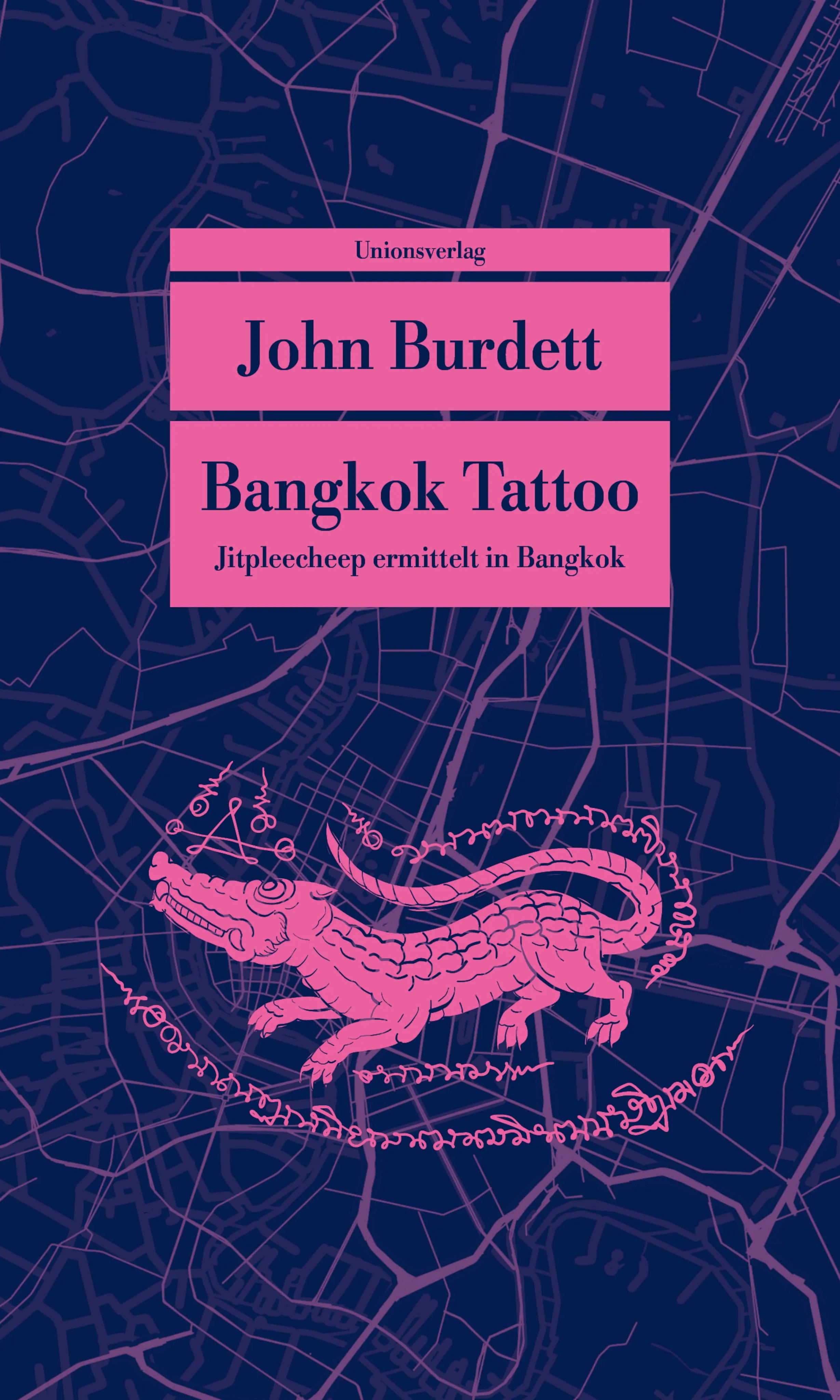 Buchcover von 'Bangkok Tattoo' - Taschenbuch von John Burdett