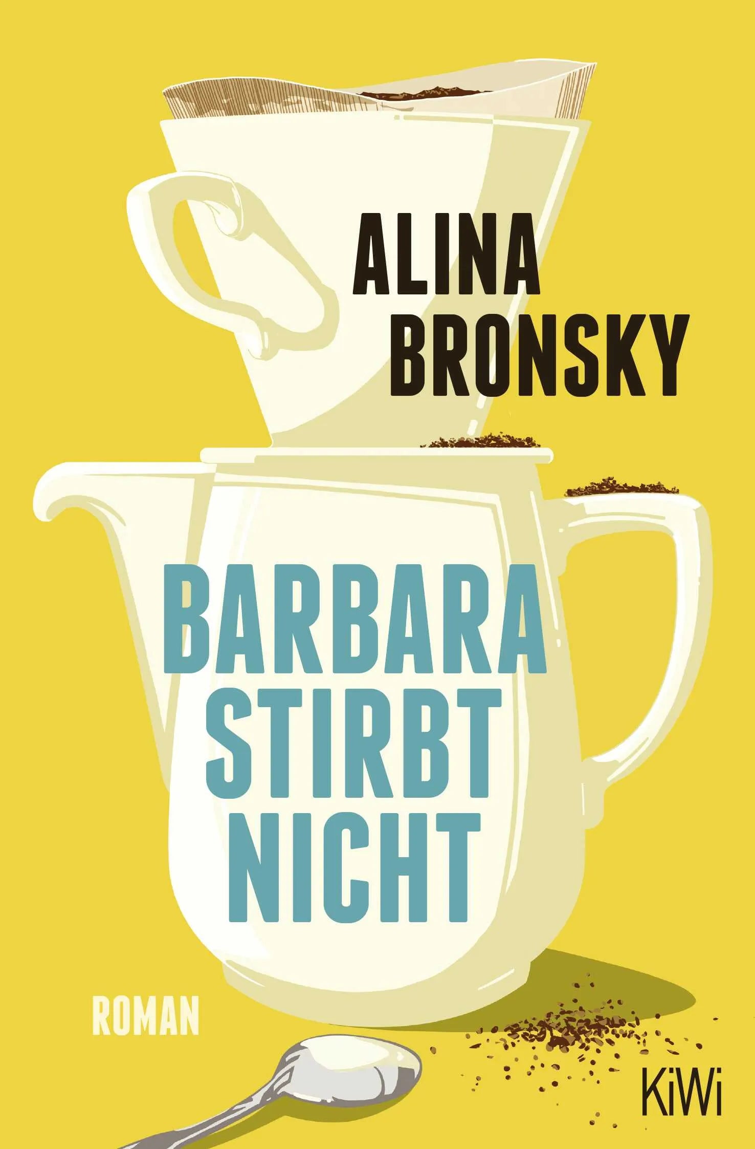 Buchcover von 'Barbara stirbt nicht' - Taschenbuch von Alina Bronsky