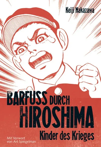 Buchcover von 'Barfuß durch Hiroshima 1' - Paperback von Keiji Nakazawa