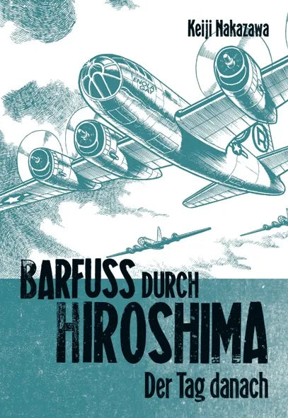 Buchcover von 'Barfuß durch Hiroshima 2' - Paperback von Keiji Nakazawa