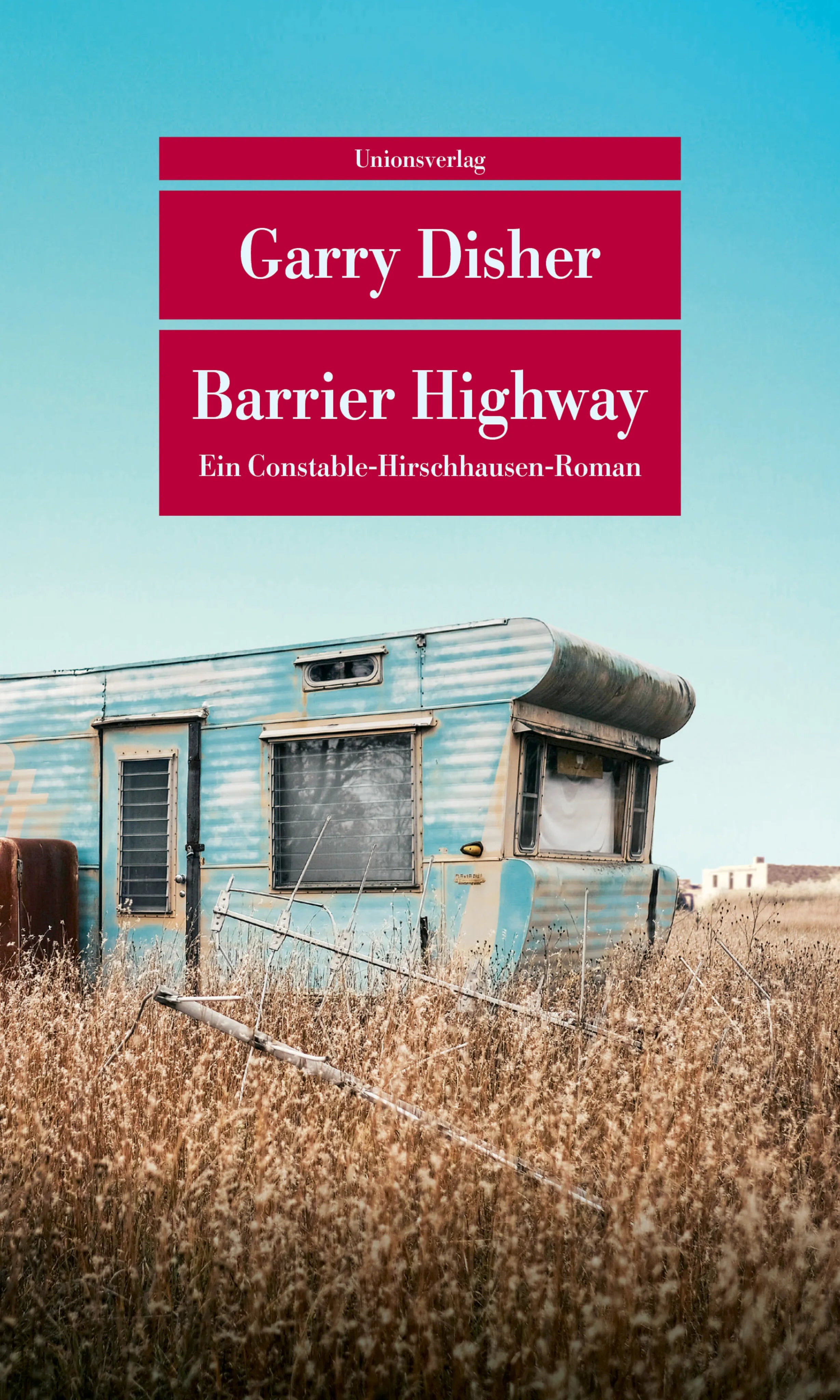 Buchcover von 'Barrier Highway' - Taschenbuch von Garry Disher