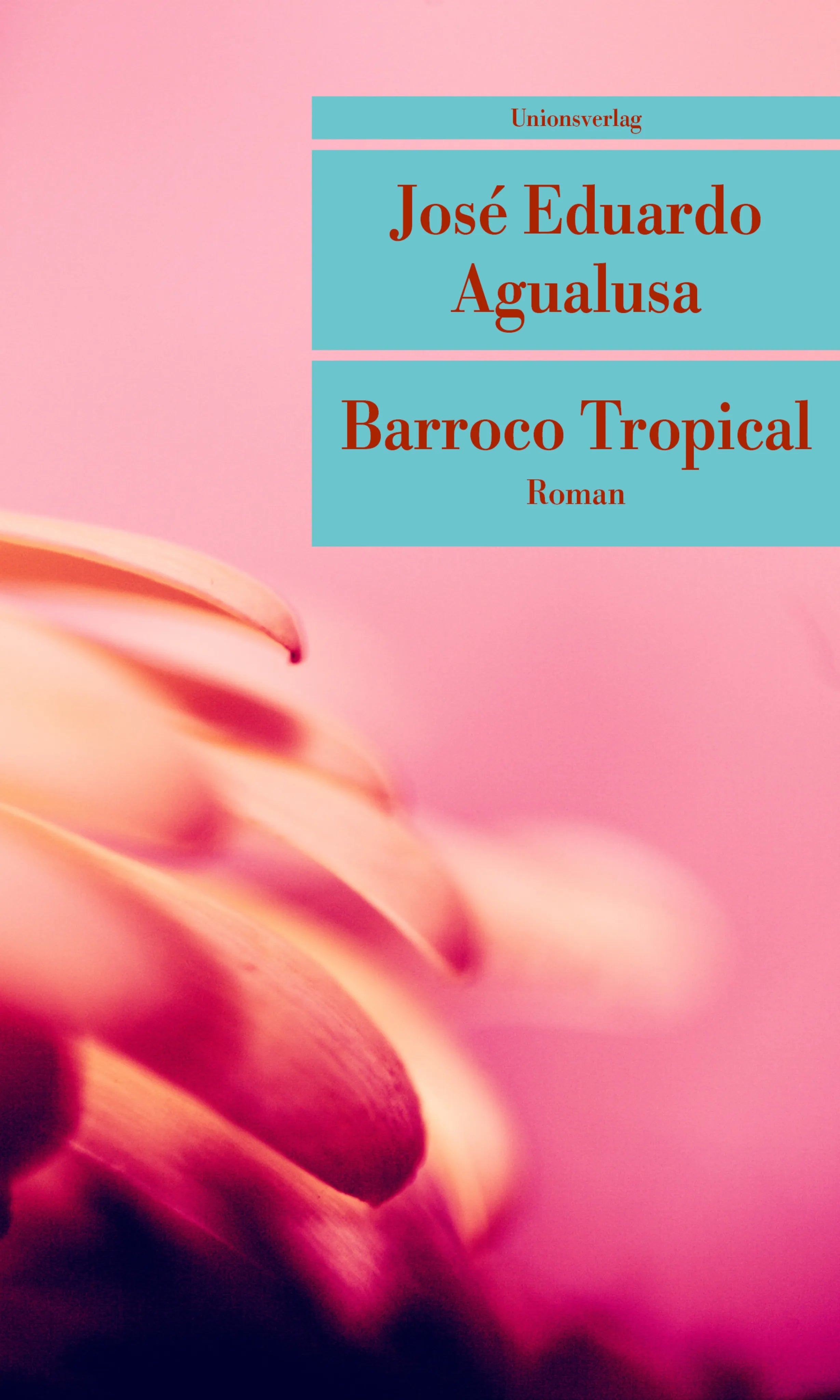 Buchcover von 'Barroco Tropical' - Taschenbuch von José Eduardo Agualusa