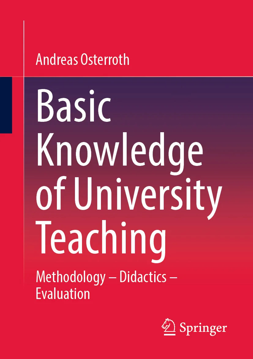Cover: Basic Knowledge of University Teaching (E-Book) von Andreas Osterroth