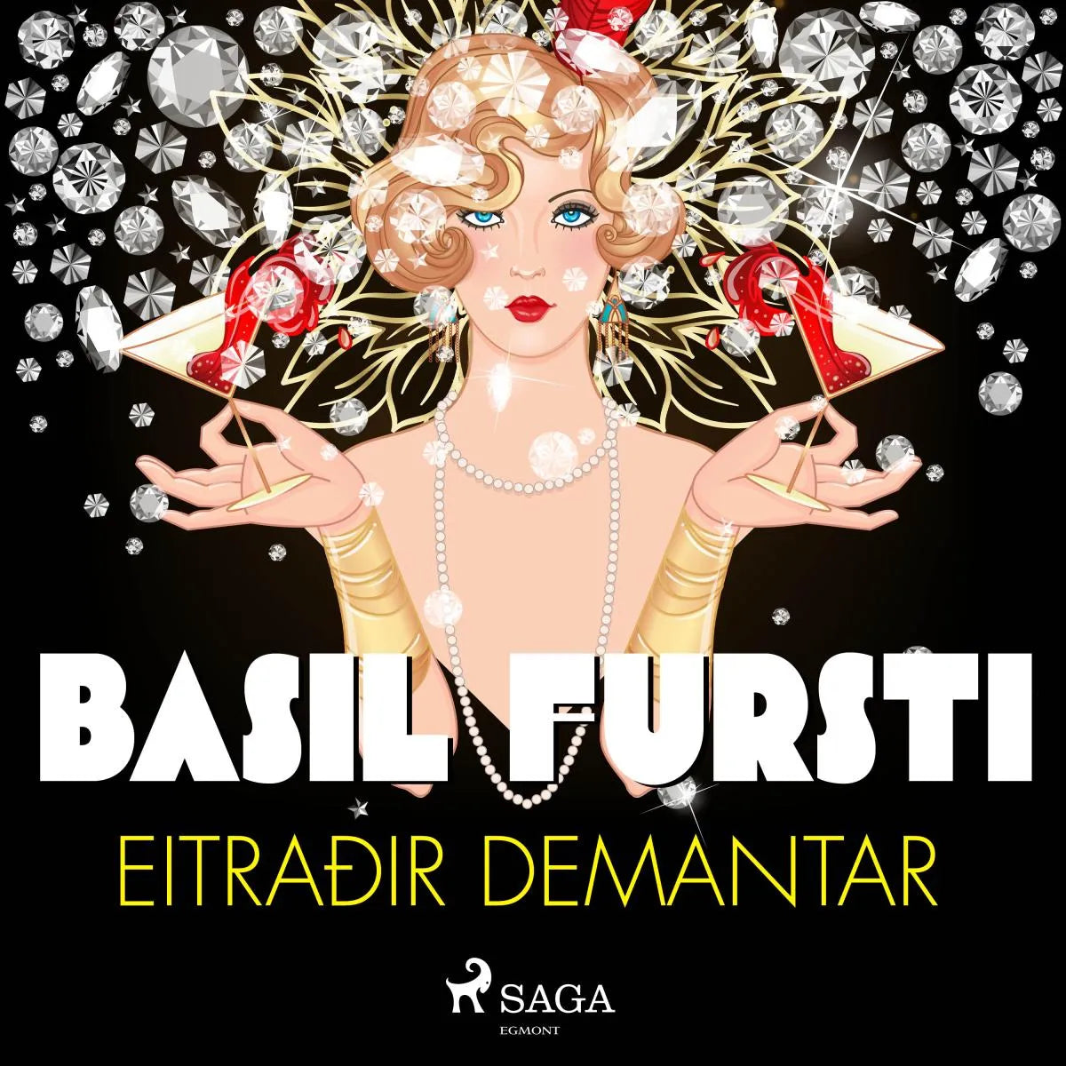 Cover: Basil fursti: Eitraðir demantar (Hörbuch Download) von Óþekktur