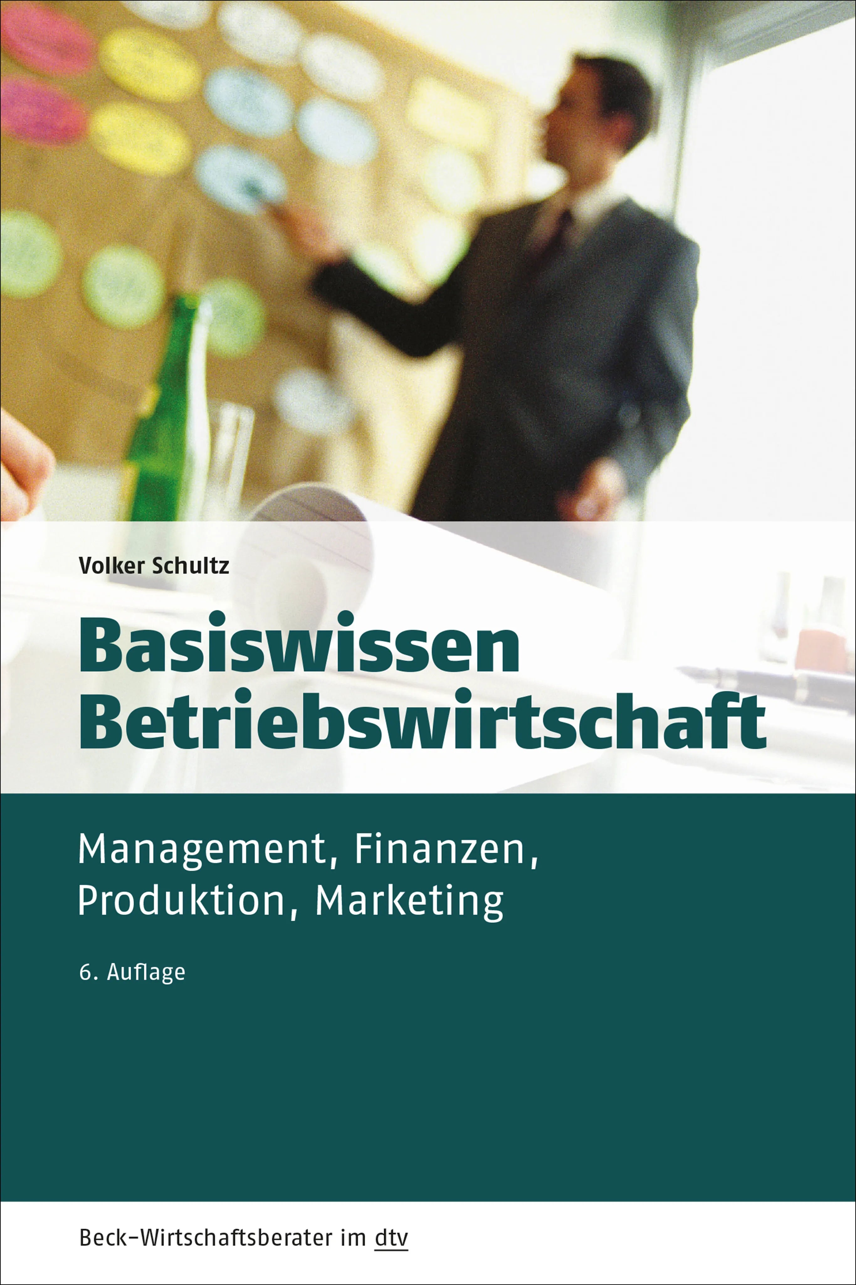 Buchcover von 'Basiswissen Betriebswirtschaft' - Taschenbuch von Volker Schultz