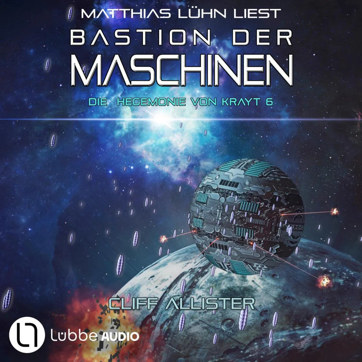 Cover: Bastion der Maschinen (Hörbuch Download) von Cliff Allister