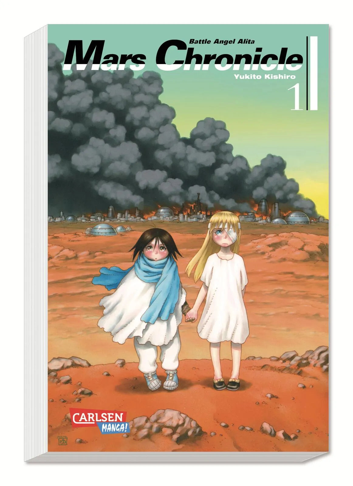 Buchcover von 'Battle Angel Alita – Mars Chronicle 1' - Taschenbuch von Yukito Kishiro